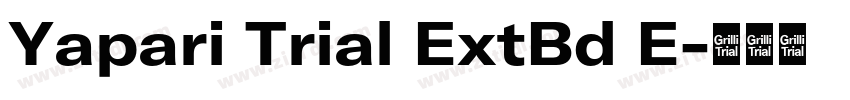 Yapari Trial ExtBd E字体转换